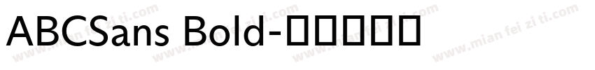 ABCSans Bold字体转换